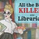LIBRARIANS HAVE NEVER BEEN SO DANGEROUS