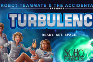 ‘TURBULENCE!’ GETS JUICED-UP FOR NYC